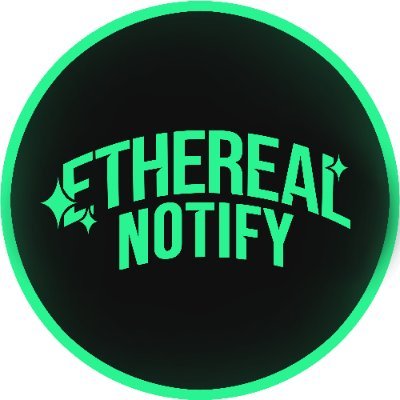 Ethereal Notify